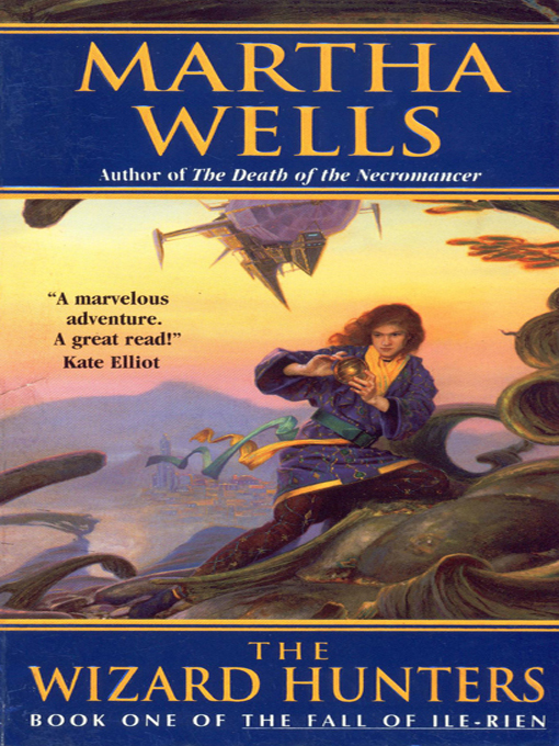 Martha Wells创作的The Wizard Hunters作品的详细信息 - 可供借阅